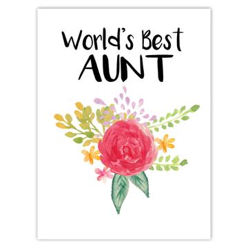 World’s Best Aunt : Gift Sticker Family Cute Flower Christmas Birthday