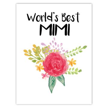 World’s Best Mimi : Gift Sticker Family Cute Flower Christmas Birthday