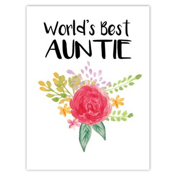 World’s Best Auntie : Gift Sticker Family Cute Flower Christmas Birthday