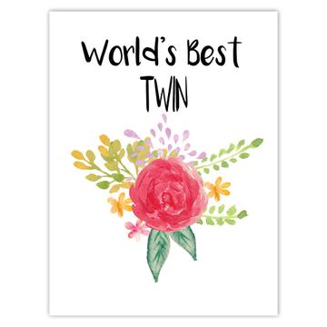 World’s Best Twin : Gift Sticker Family Cute Flower Christmas Birthday