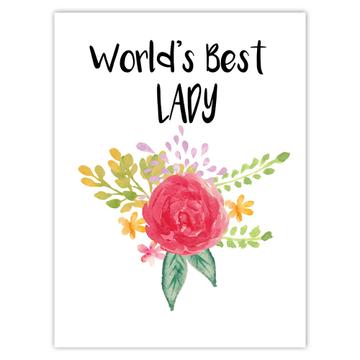 World’s Best Lady : Gift Sticker Family Cute Flower Christmas Birthday