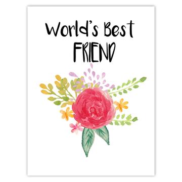 World’s Best Friend : Gift Sticker Family Cute Flower Christmas Birthday