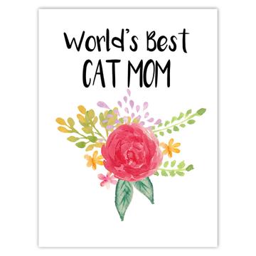 World’s Best Cat Mom : Gift Sticker Pet Cute Flower Christmas Birthday