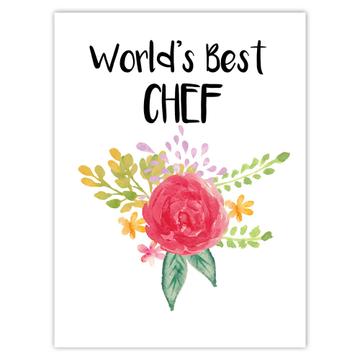 World’s Best Chef : Gift Sticker Work Job Cute Flower Christmas Birthday