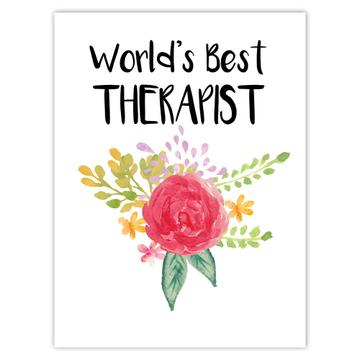 World’s Best Therapist : Gift Sticker Work Job Cute Flower Christmas Birthday