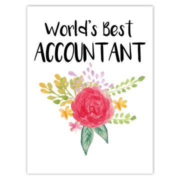 World’s Best Accountant : Gift Sticker Work Job Cute Flower Christmas Birthday