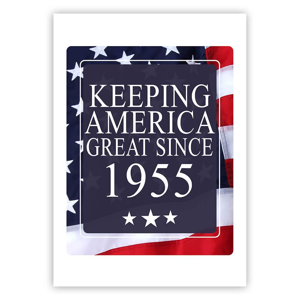 America Great 1955 Birthday : Gift Sticker Keeping Classic Flag Patriotic Age USA