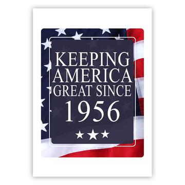 America Great 1956 Birthday : Gift Sticker Keeping Classic Flag Patriotic Age USA