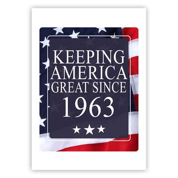 America Great 1963 Birthday : Gift Sticker Keeping Classic Flag Patriotic Age USA