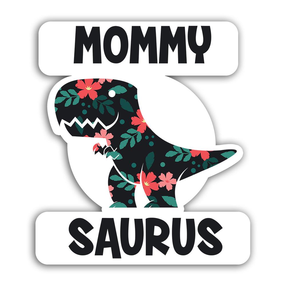 Mama Vinyl Decal Cute gift for Moms Mom Dinosaur sticker