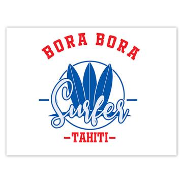 Bora Surfer Tahiti : Gift Sticker Tropical Beach Travel Vacation Surfing