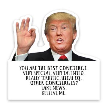 CONCIERGE Funny Trump : Gift Sticker Best CONCIERGE Birthday Christmas Jobs