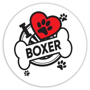 Boxer: Gift Sticker Dog Breed Pet I Love My Cute Puppy Dogs Pets Decorative