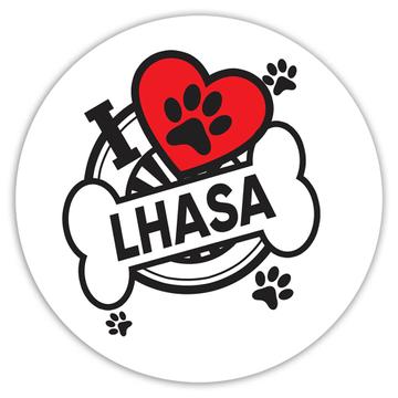 Lhasa: Gift Sticker Dog Breed Pet I Love My Cute Puppy Dogs Pets Decorative