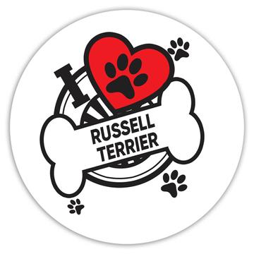 Russell Terrier: Gift Sticker Dog Breed Pet I Love My Cute Puppy Dogs Pets Decorative