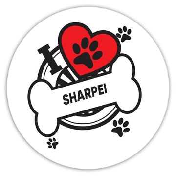 Sharpei: Gift Sticker Dog Breed Pet I Love My Cute Puppy Dogs Pets Decorative