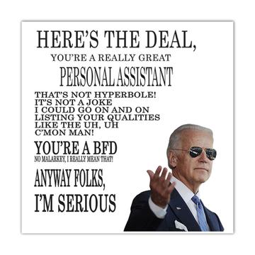 Gift for PERSONAL ASSISTANT Joe Biden : Gift Sticker Best PERSONAL ASSISTANT Gag Great Humor Family Jobs Christmas President Birthday
