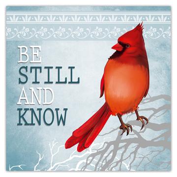 Be Still and Know Cardinal : Gift Sticker Bird Grieving Lost Loved One Grief Healing
