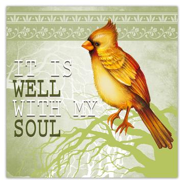 Well With My Soul : Gift Sticker Bird Grieving Lost Loved One Grief Healing Rememberance