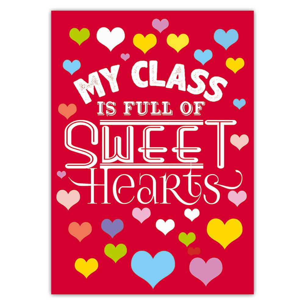Gift Sticker : My Class is Full of Sweet Hearts Teacher Valentines Day Love  | eBay