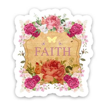 Vintage Botanical Roses Faith : Gift Sticker Flower Arrangement Christian Art Birthday For Her