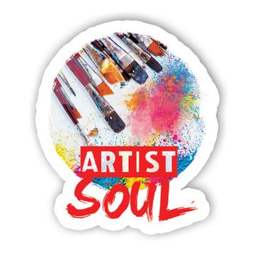 For Artist Soul : Gift Sticker Painter Painting Teacher Brushes Watercolor Birthday Kid Child Teen