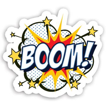 Boom Art Print : Gift Sticker Vintage Fun Design For Birthday Party Decor Teenager Stars Explosion