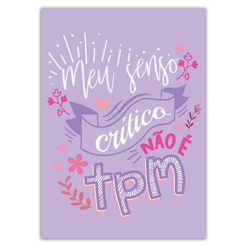 Nao E TPM PMS : Gift Sticker Portuguese Quote For Her Woman Feminist Feminine Protection