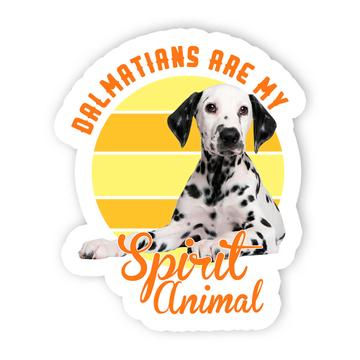 For Dalmatian Lover Owner : Gift Sticker Puppy Dogs Spirit Animal Pets Photo Art Birthday Retro