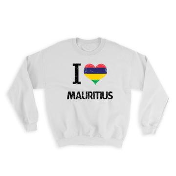I Love Mauritius : Gift Sweatshirt Heart Flag Country Crest Mauritian Expat