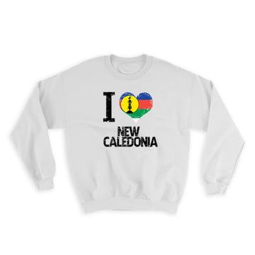 I Love New Caledonia : Gift Sweatshirt Heart Flag Country Crest Expat