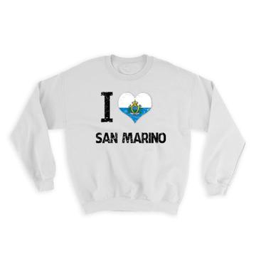 I Love San Marino : Gift Sweatshirt Heart Flag Country Crest Expat