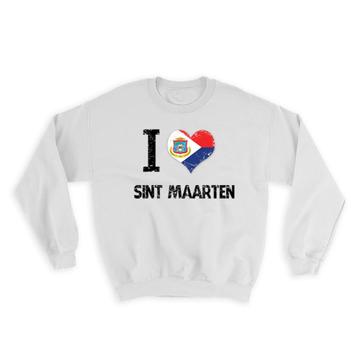 I Love Sint Maarten : Gift Sweatshirt Heart Flag Country Crest Expat