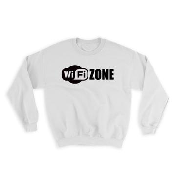 Wifi Zone : Gift Sweatshirt Icon Placard Sign Signage Internet Computer Wi-fi