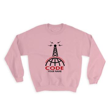 Personalized Call Name Antenna Ham Radio Operators : Gift Sweatshirt Hobby Amateur Birthday