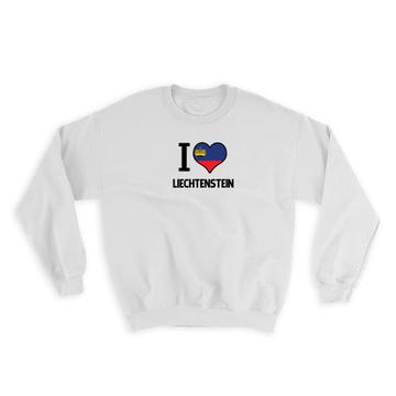 I Love Liechtenstein : Gift Sweatshirt Flag Heart Country Crest Liechtenstein citizen