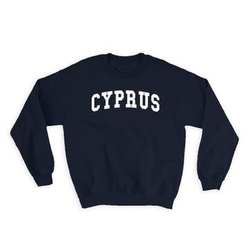 Cyprus : Gift Sweatshirt Flag College Script Calligraphy Country Cypriot Expat