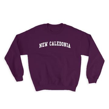 New Caledonia : Gift Sweatshirt Flag College Script Calligraphy Country Expat