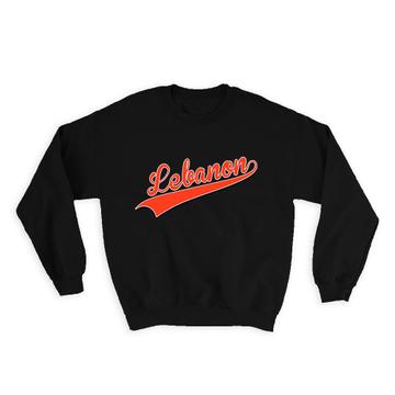 Lebanon : Gift Sweatshirt Flag Varsity Script Baseball Beisbol Country Pride Lebanese