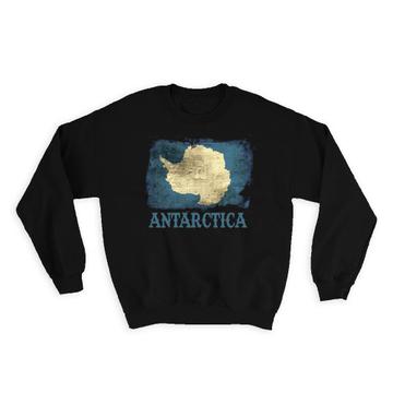 Antarctica Flag : Gift Sweatshirt Continent North Pole Snow Country Souvenir Map Travel Unique