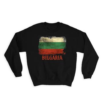 Bulgaria Bulgarian Flag : Gift Sweatshirt Europe Country Souvenir Sofia Distressed Art Patriotic Vintage