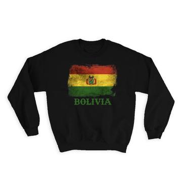 Bolivia Bolivian Flag Distressed : Gift Sweatshirt South American Latin Country Souvenir Patriotic Art