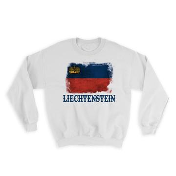 Liechtenstein Flag Citizen : Gift Sweatshirt Distressed Proud European Country Vintage Souvenir Art