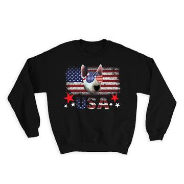 Bull Terrier American Flag : Gift Sweatshirt USA 4th July Americana Dog Patriotic United States