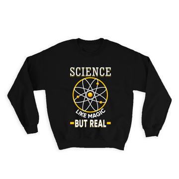 Atom Picture : Gift Sweatshirt Science Fiction Day Real Magic Physics Research Alien Ufo