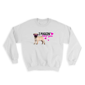 Cute Pug Puppy Photography : Gift Sweatshirt Valentines Day Funny Dog Pet Animal Glasses