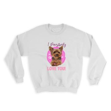 Baby Yorkshire Terrier : Gift Sweatshirt Cute Dog Puppy Pet Animal Love You Paws Prints