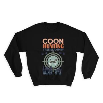 For Pet Walker Coon Hunting : Gift Sweatshirt Dog Animal Bear Paws Print Funny Art