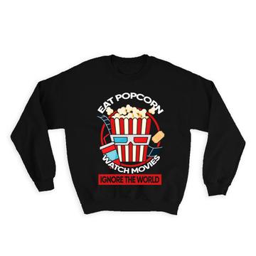 For Popcorn Lover Eater : Gift Sweatshirt Watch Movies Sarcastic Humor National Day Kids