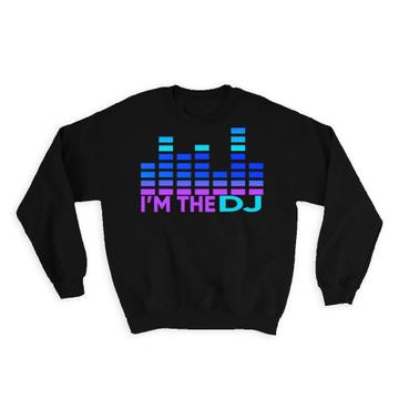 For DJ : Gift Sweatshirt Music Musician Electronic Style Modern Him Her Cool Art Print